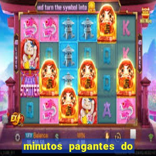 minutos pagantes do fortune tiger hoje